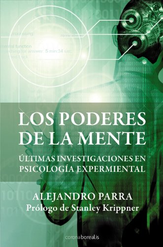 Los Poderes De La Mente: Ultimas Investigaciones en Psicologia Experimental book