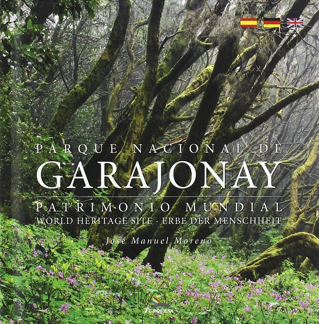 Parque Nacional de Garajonay: World Heritage Site / Patrimonio Mundial / Erbe der Menscheit Social Sciences