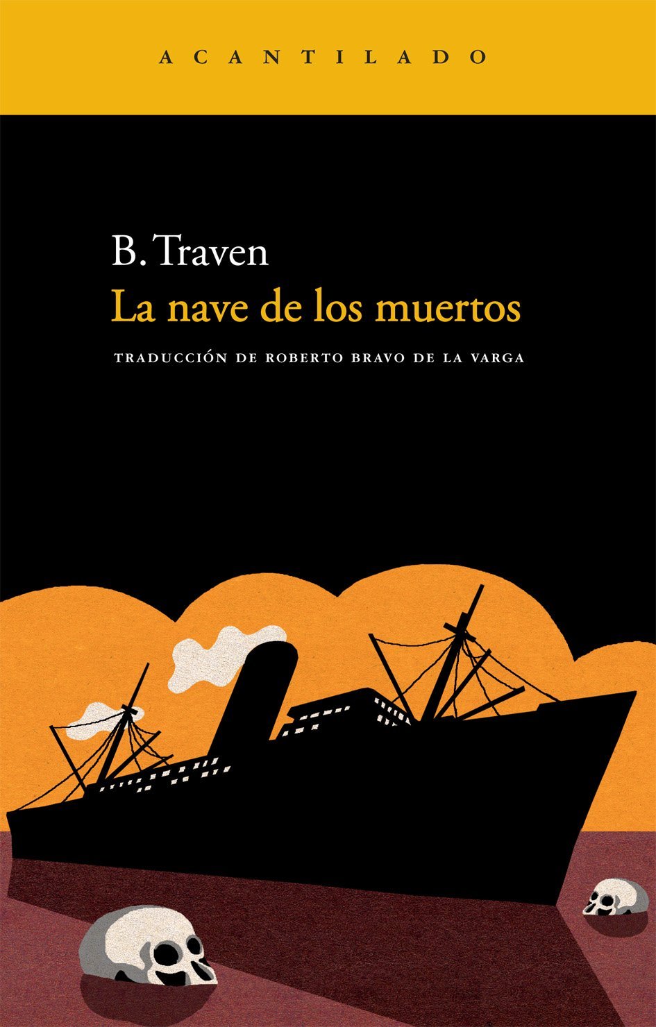 La nave de los muertos (Narrativa del Acantilado, Band 163) Contemporary literature