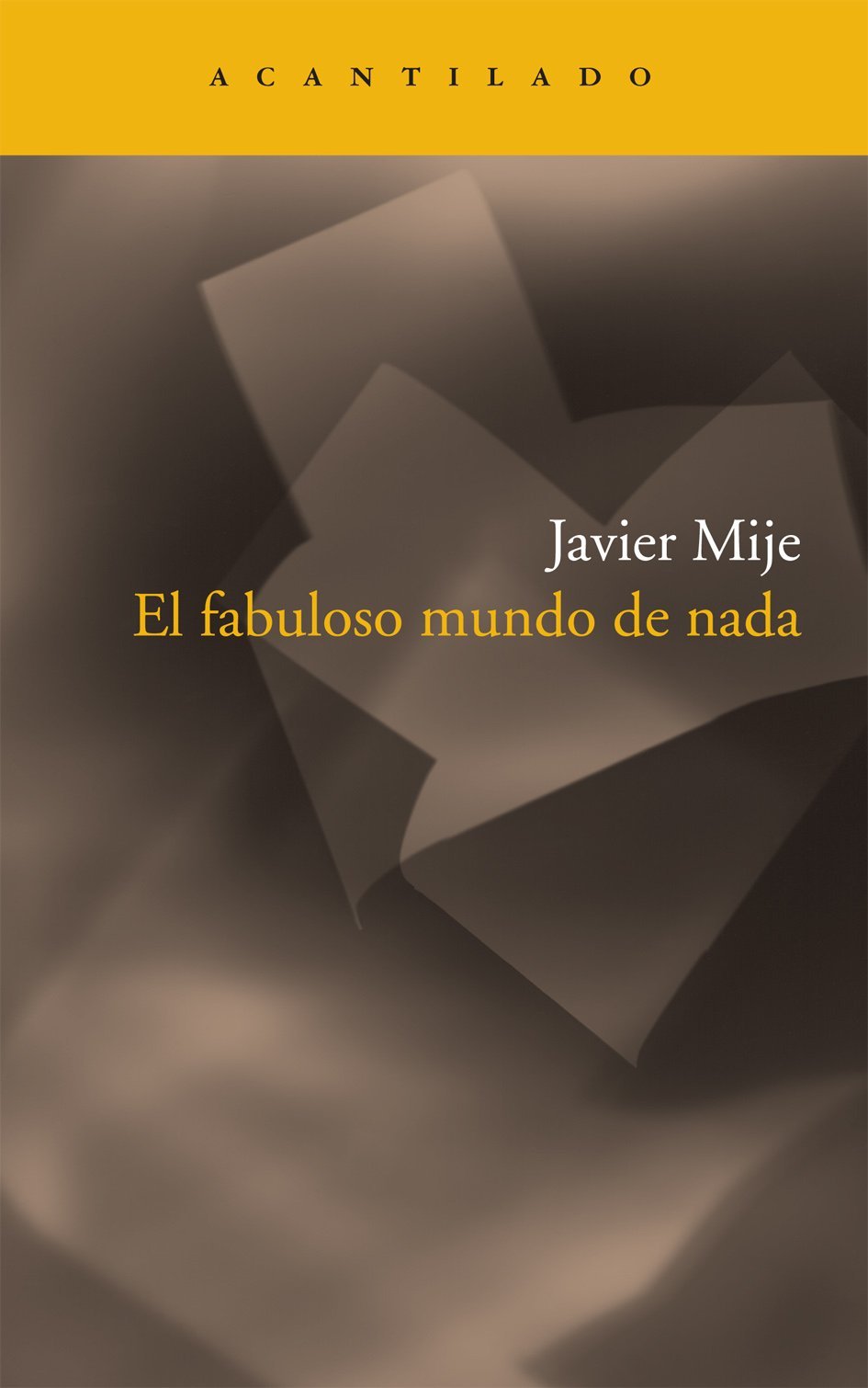 El fabuloso mundo de nada Contemporary literature
