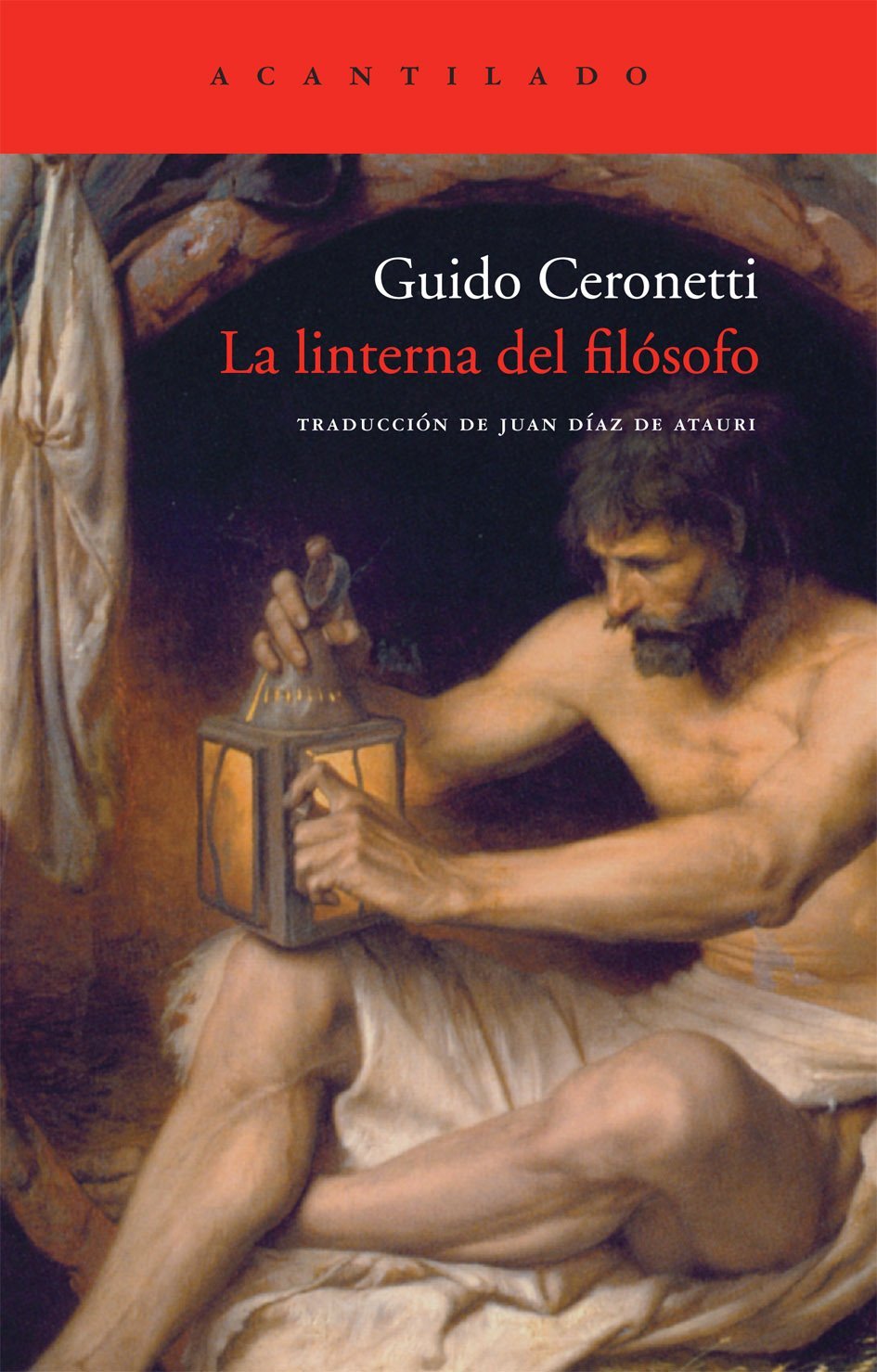 La linterna del filósofo (El Acantilado, Band 214) Learning & Reference