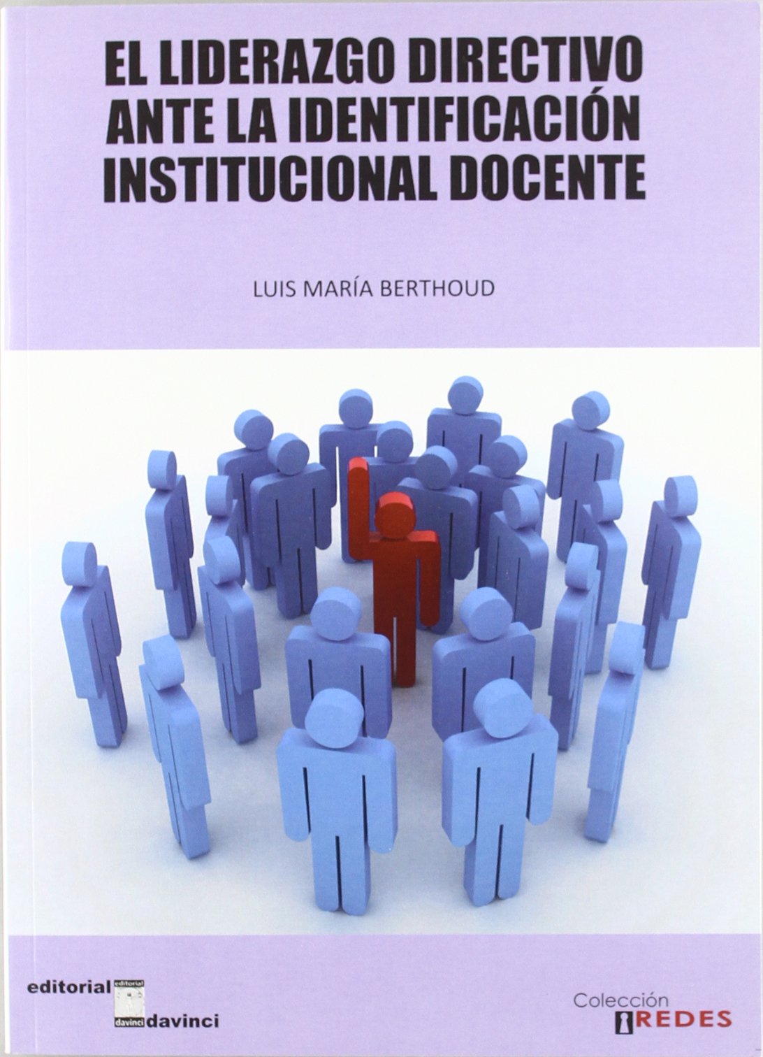 El liderazgo colectivo ante la identificación institucional docente book