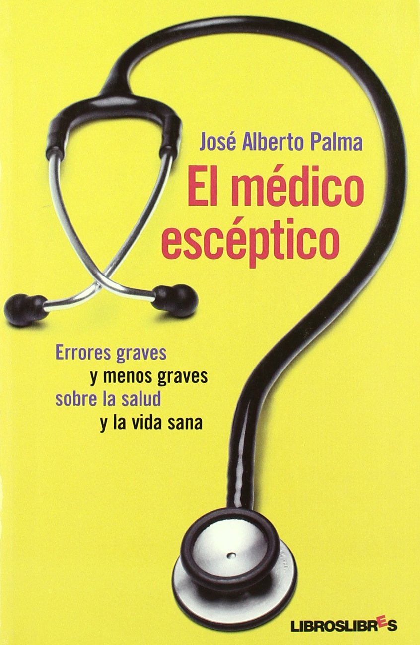 El médico escéptico book