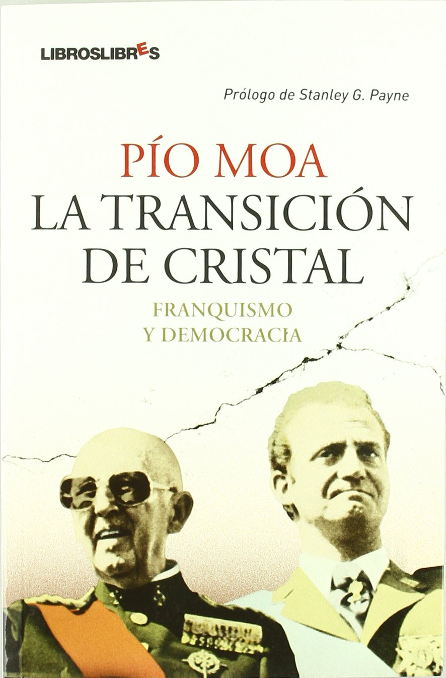 La transición de cristal: Franquismo y democracia book