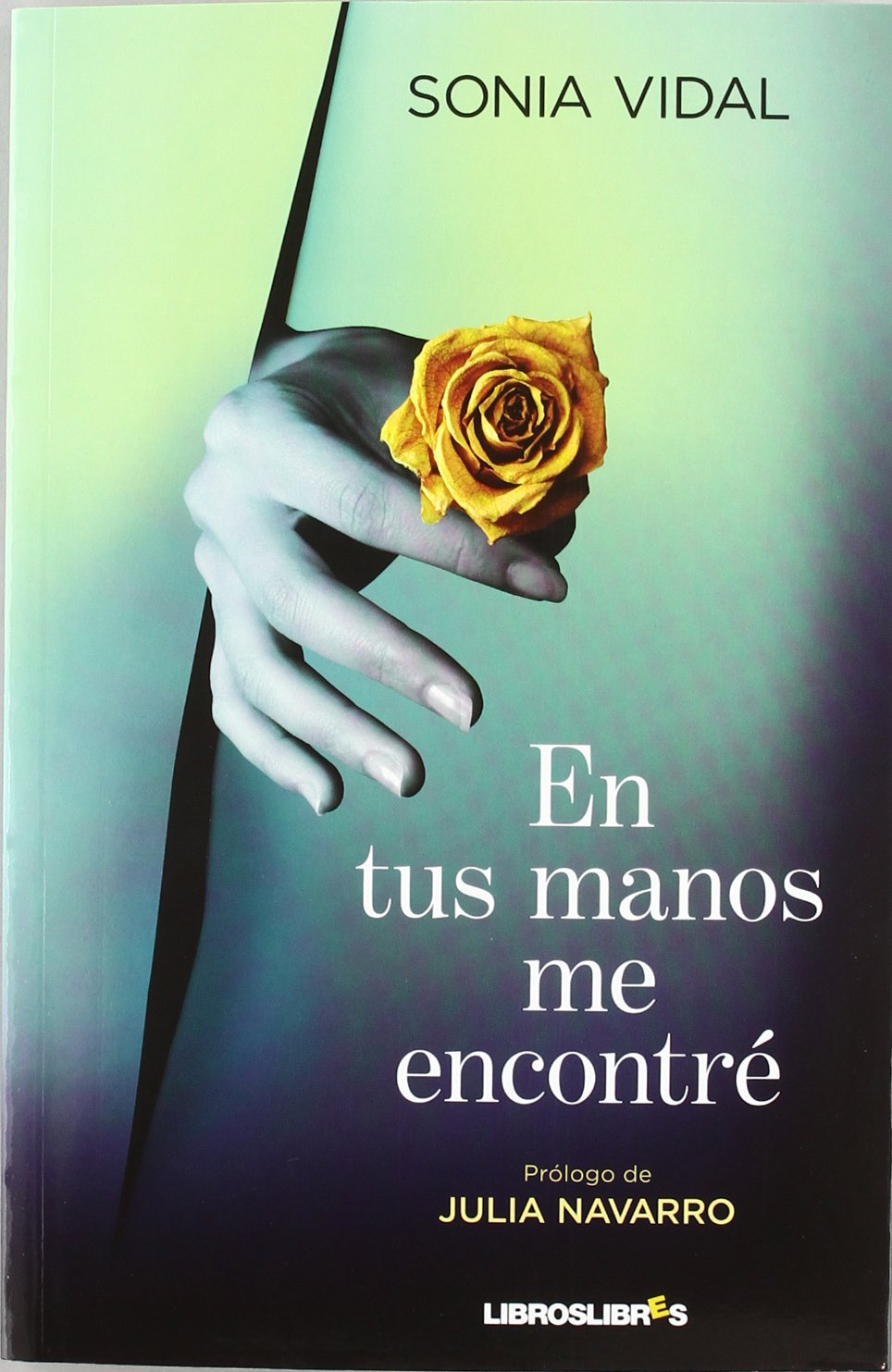 En tus manos me encontré Contemporary literature