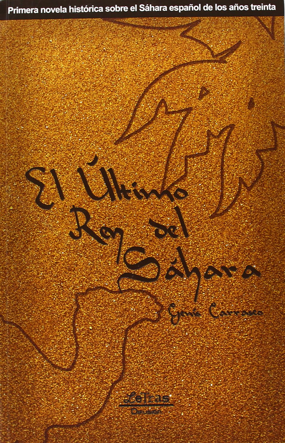 Product Image: El Ultimo Rey Del Sahara