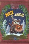 Cars - mate salva la navidad y otros cuentos (Cars (l.Disney)) Books