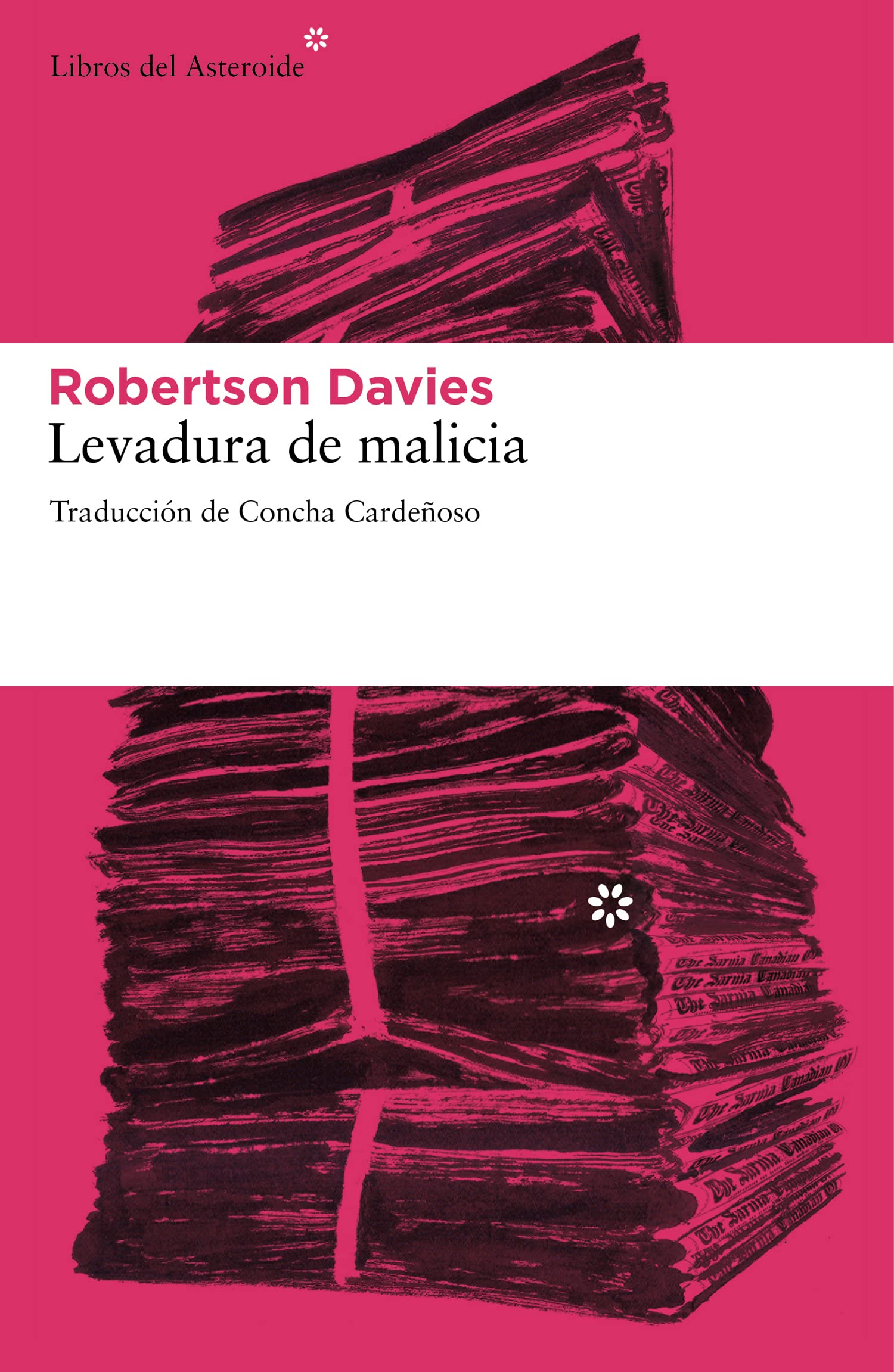Levadura de Malicia = Leaven of Malice (Libros del Asteroide, Band 90) Contemporary literature