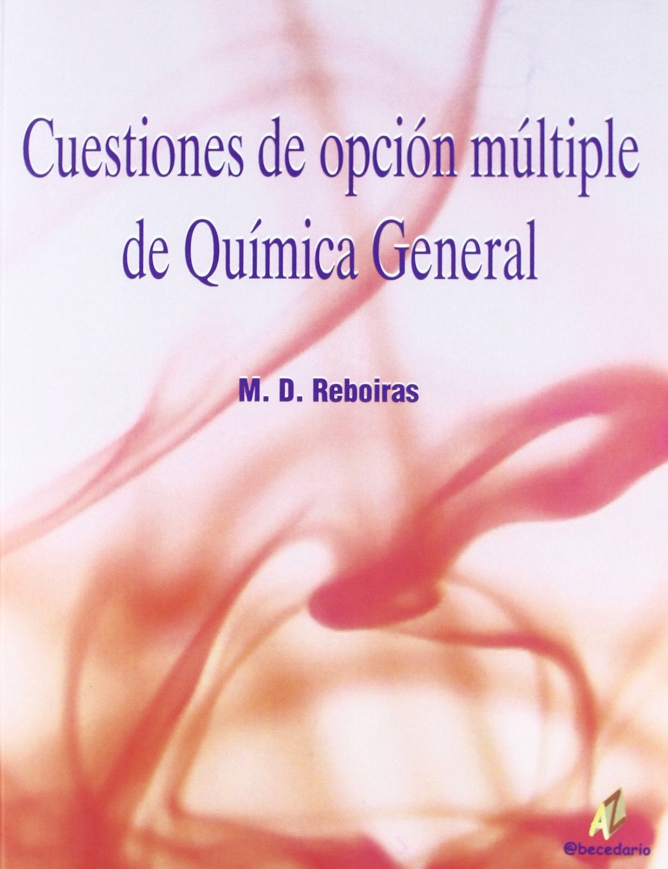 Cuestiones de opción múltiple de química general book