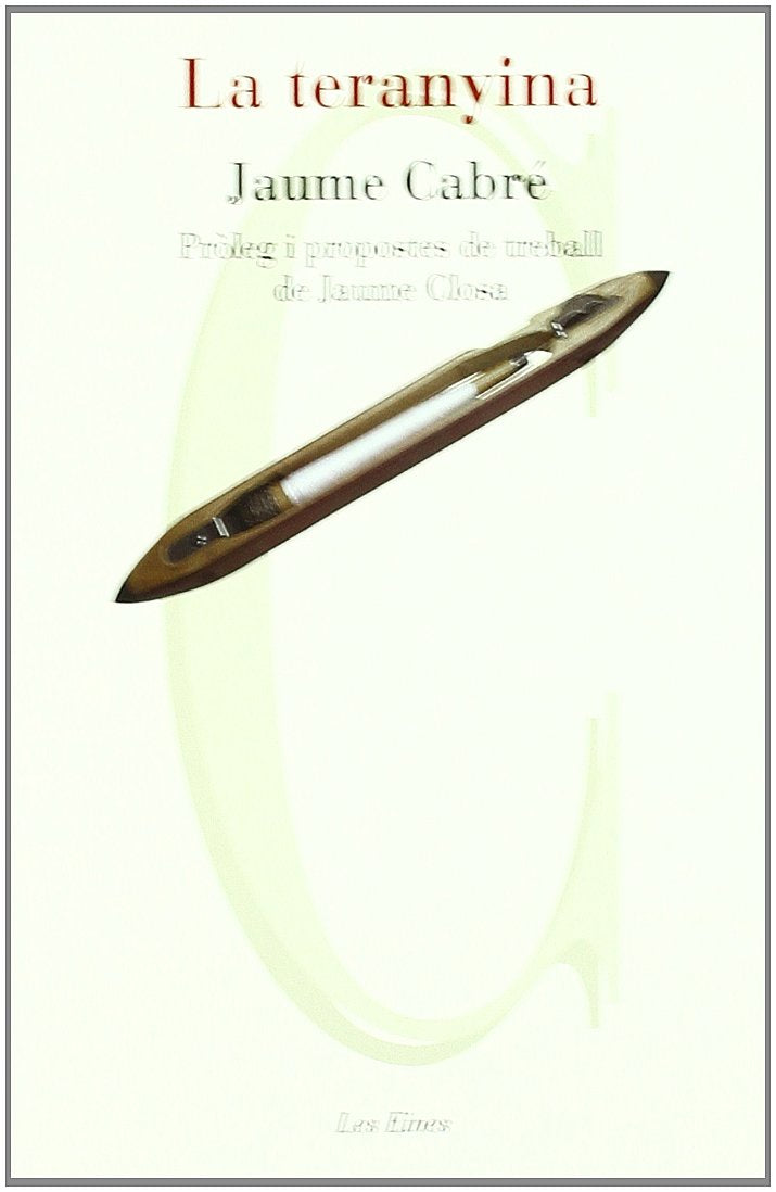 La teranyina: Premi Sant Jordi 1983 book