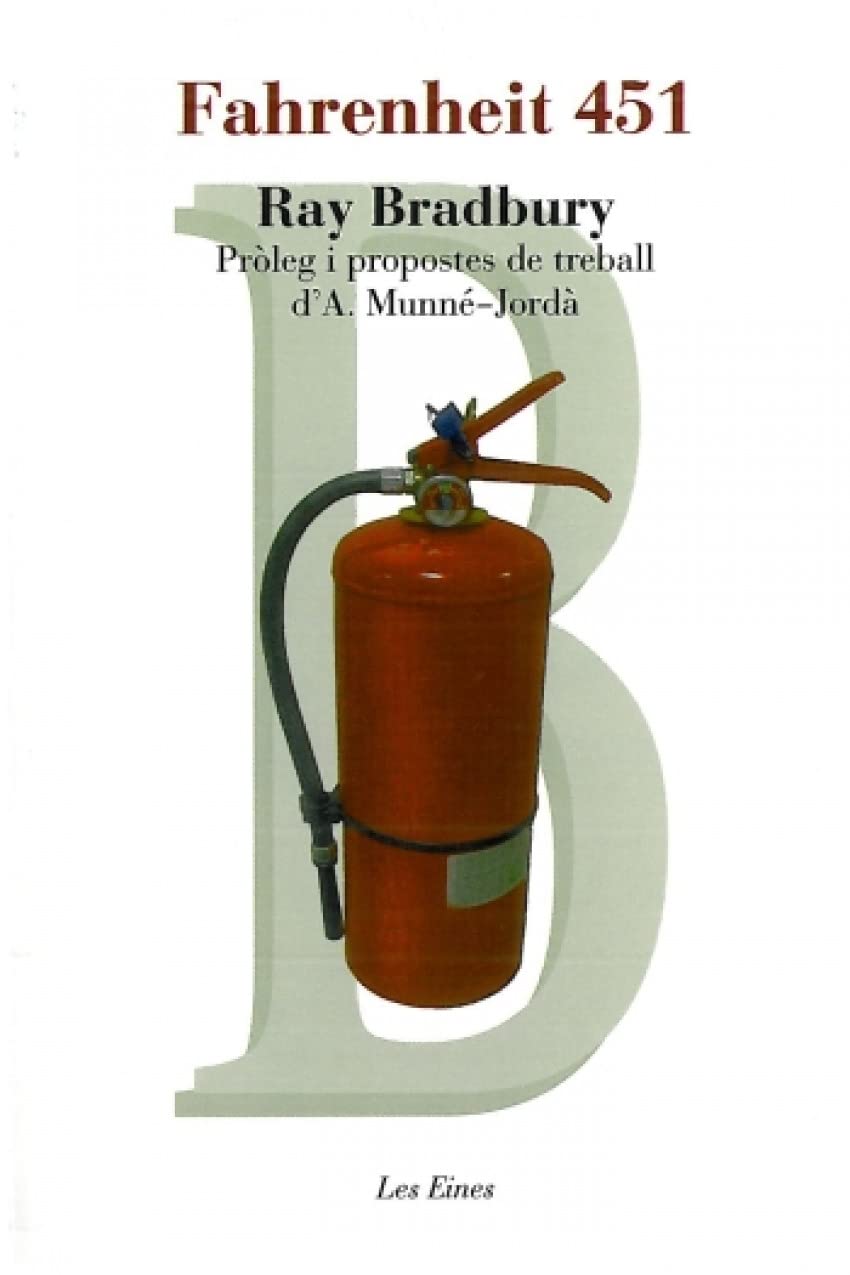 Fahrenheit 451: Pròleg i propostes de treball d'A. Munné-Jordà book