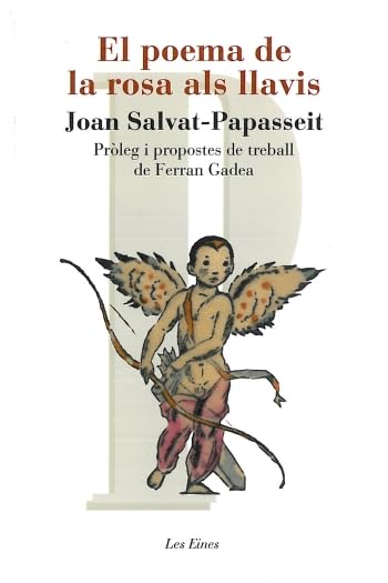 El poema de la rosa als llavis: Pròleg i propostes de treball de Ferran Gadea (LES EINES) Poetry