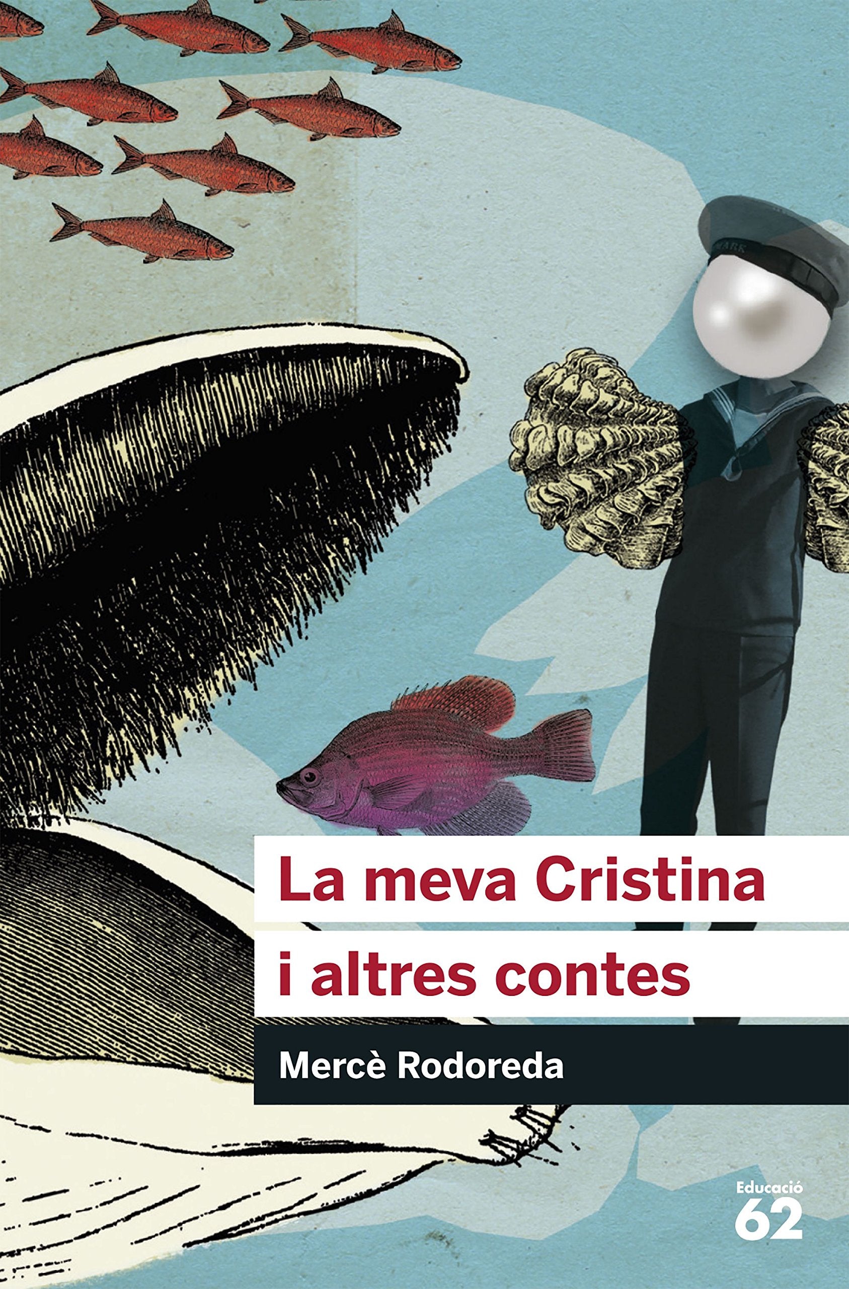 La meva Cristina i altres contes Contemporary literature