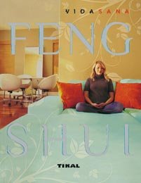 Feng-shui (Vida Sana) Philosophy