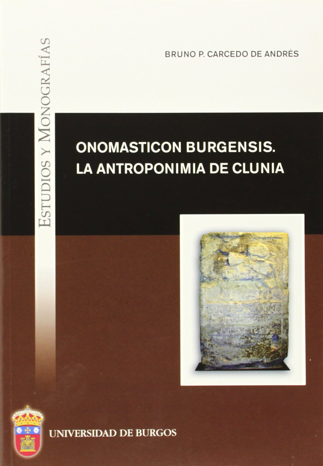 Onomasticon Burgensis. La antroponimia de Clunia book