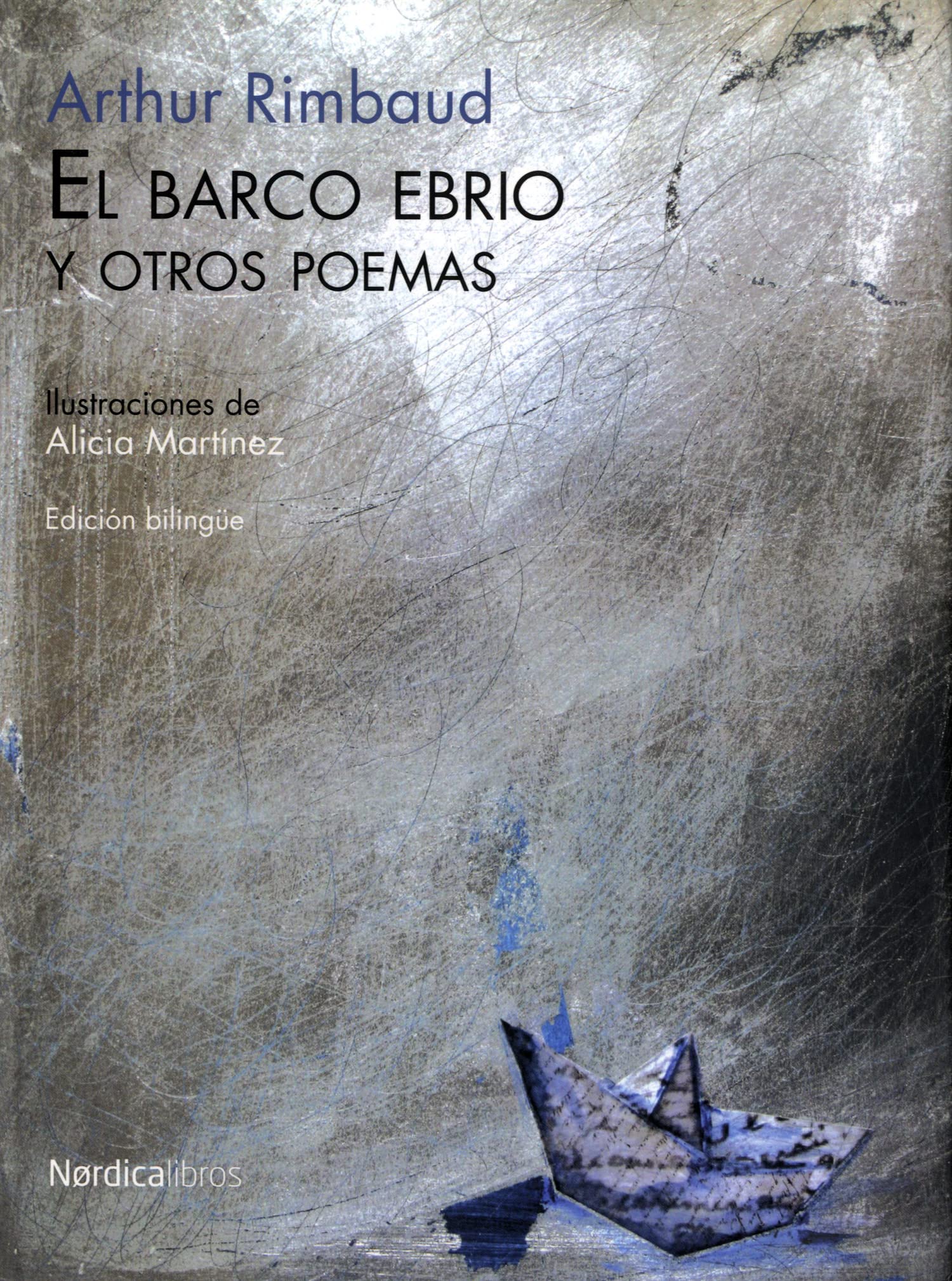 El barco ebrio y otros poemas / The Drunken Boat and Other Poems book