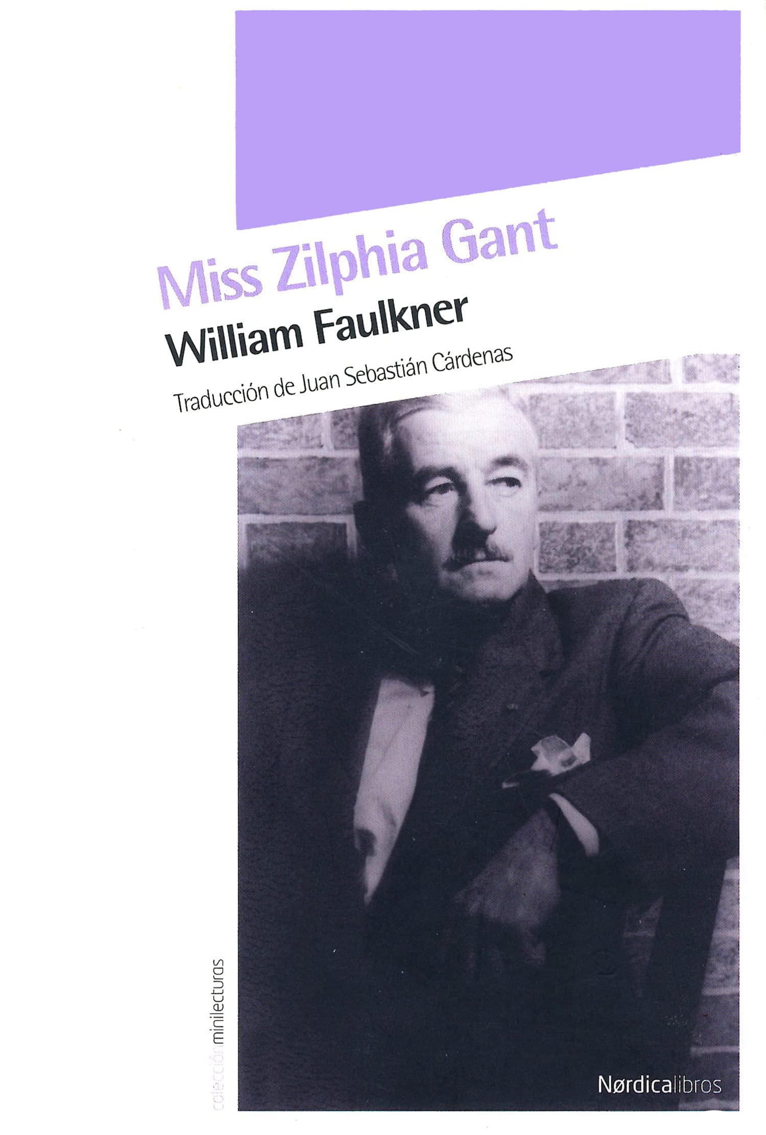 Faulkner, W: Miss Zilphia Gant Contemporary literature