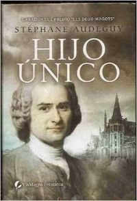 Hijo unico (Historica (viamagna)) Books
