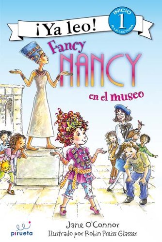 Fancy nancy en el museo (Princesas Y Hadas) Books