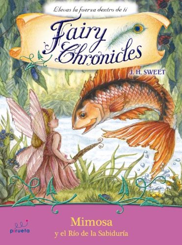 Mimosa y el rio de la sabiduria / Mimosa and the River of Wisdom book