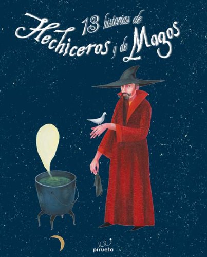 13 historias de hechiceros y de magos (Cuentos) Learning & Reference