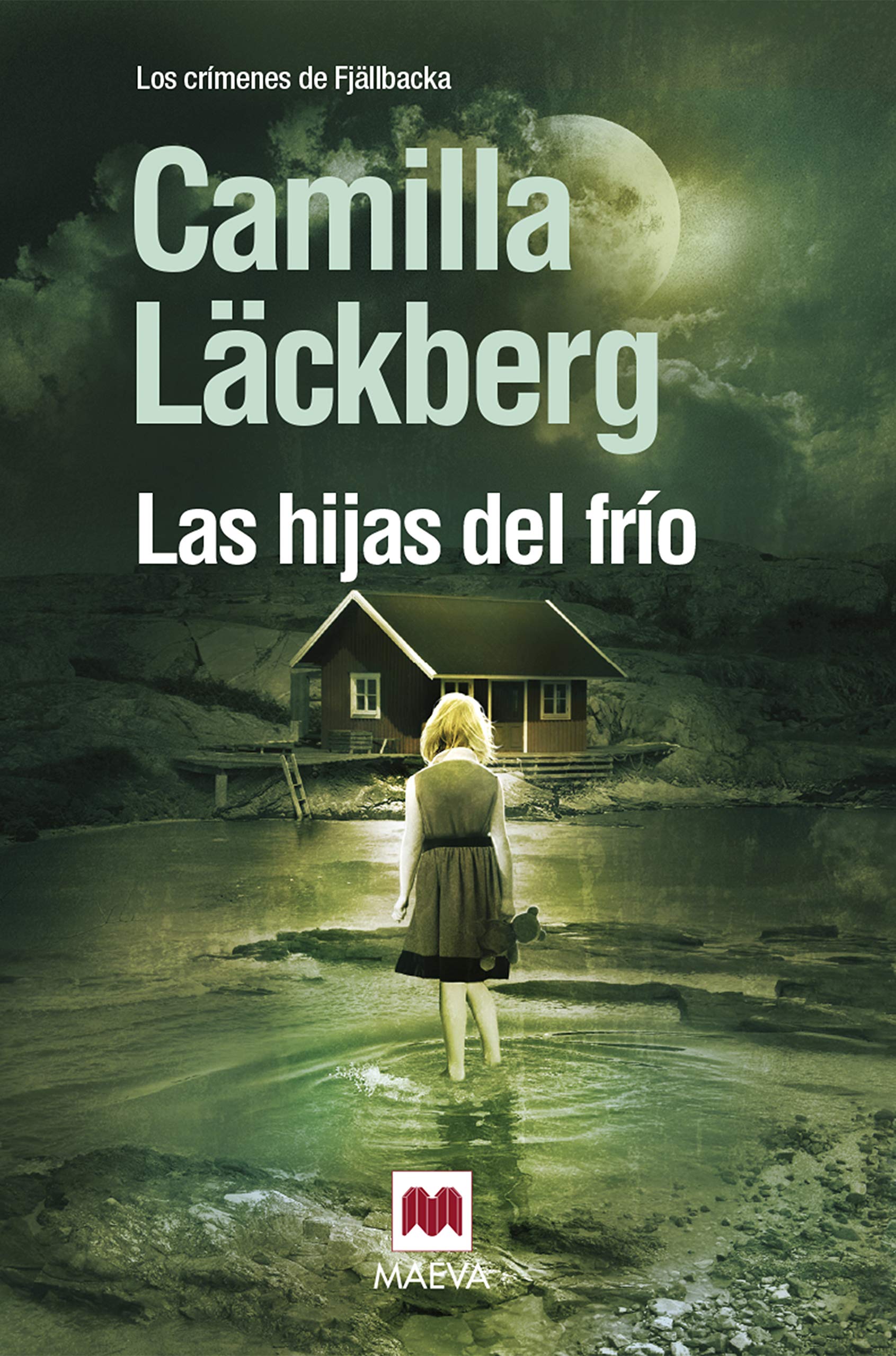 Las hijas del frío (Camilla Läckberg) Contemporary literature