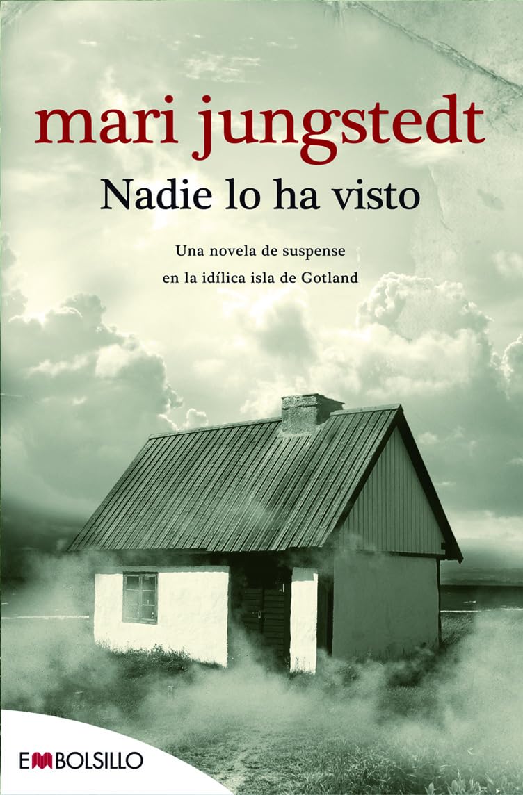 Nadie lo ha visto : una novela de suspense en la idílica isla de Gotland (EMBOLSILLO) Contemporary literature