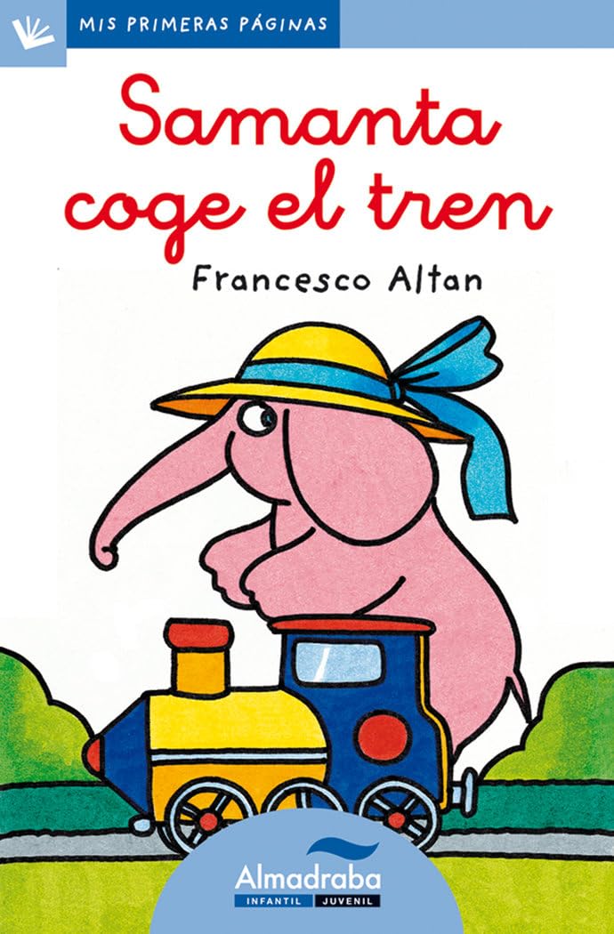 Samanta coge el tren (letra cursiva) (Mis Primeras Páginas, Band 9) Social Sciences