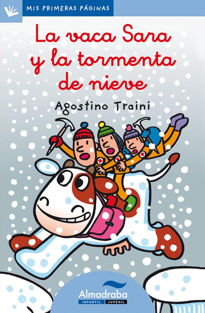 La vaca Sara y la tormenta de nieve (letra cursiva) book