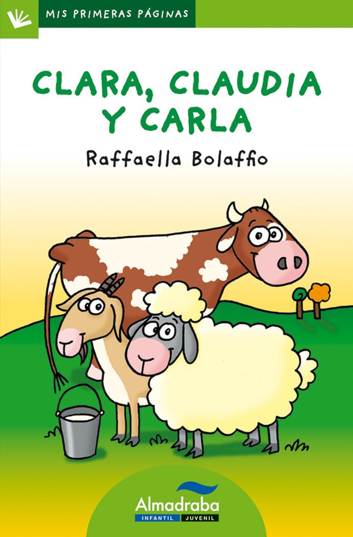 Clara, Claudia y Carla/ Clara, Claudia, and Carla book