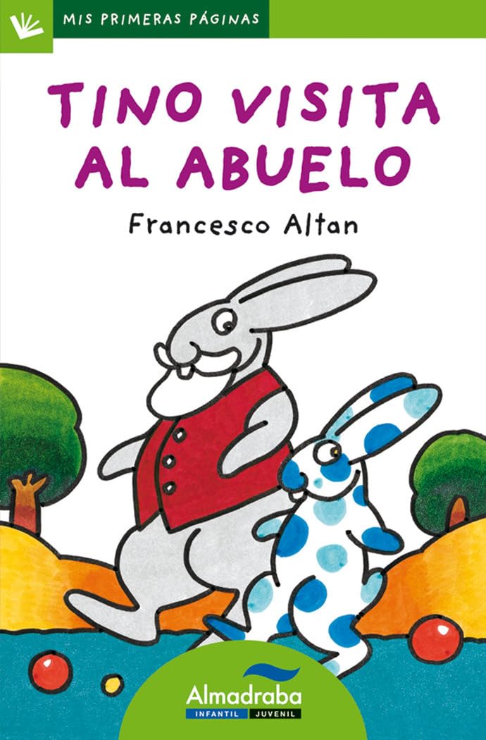 Tino visita al abuelo (letra palo) book