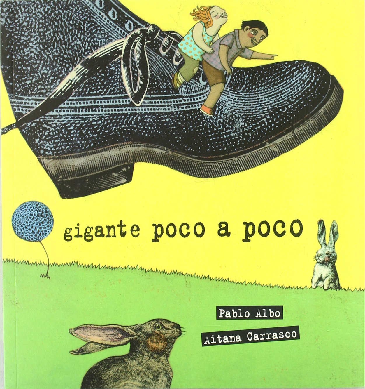Product Image: Gigante poco a poco