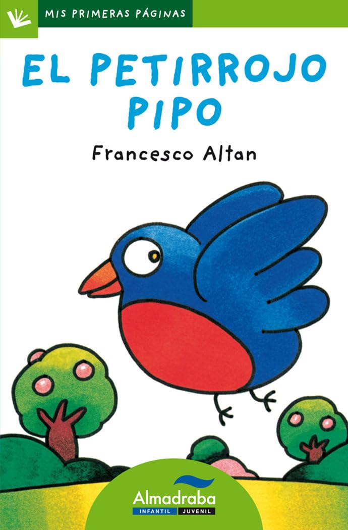 El petirrojo pipo/ Pipo The Robin book