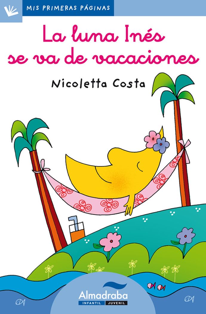 La luna Inés se va de vacaciones (letra cursiva) book