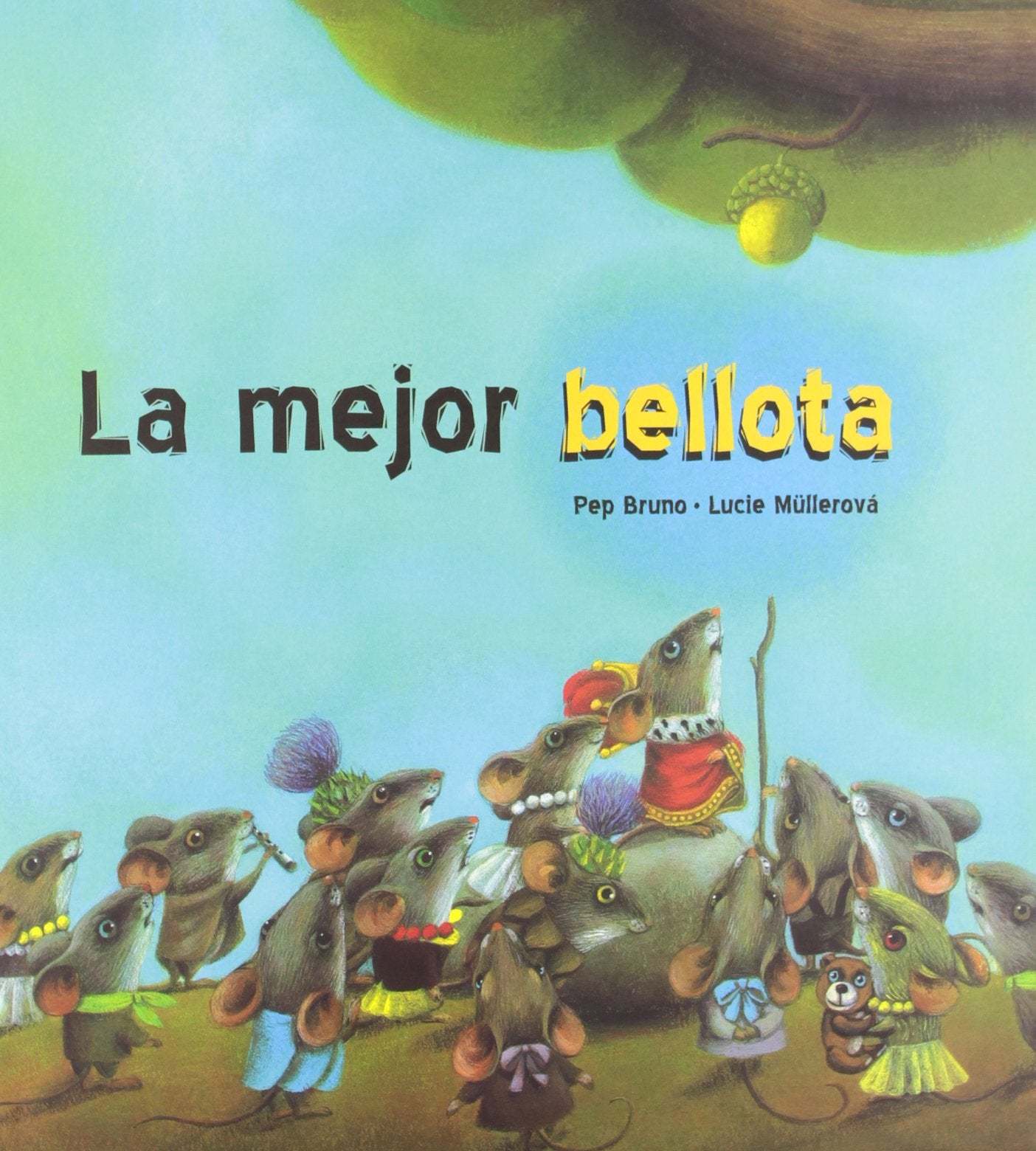 La mejor bellota (Pez Volador, Band 6) Social Sciences