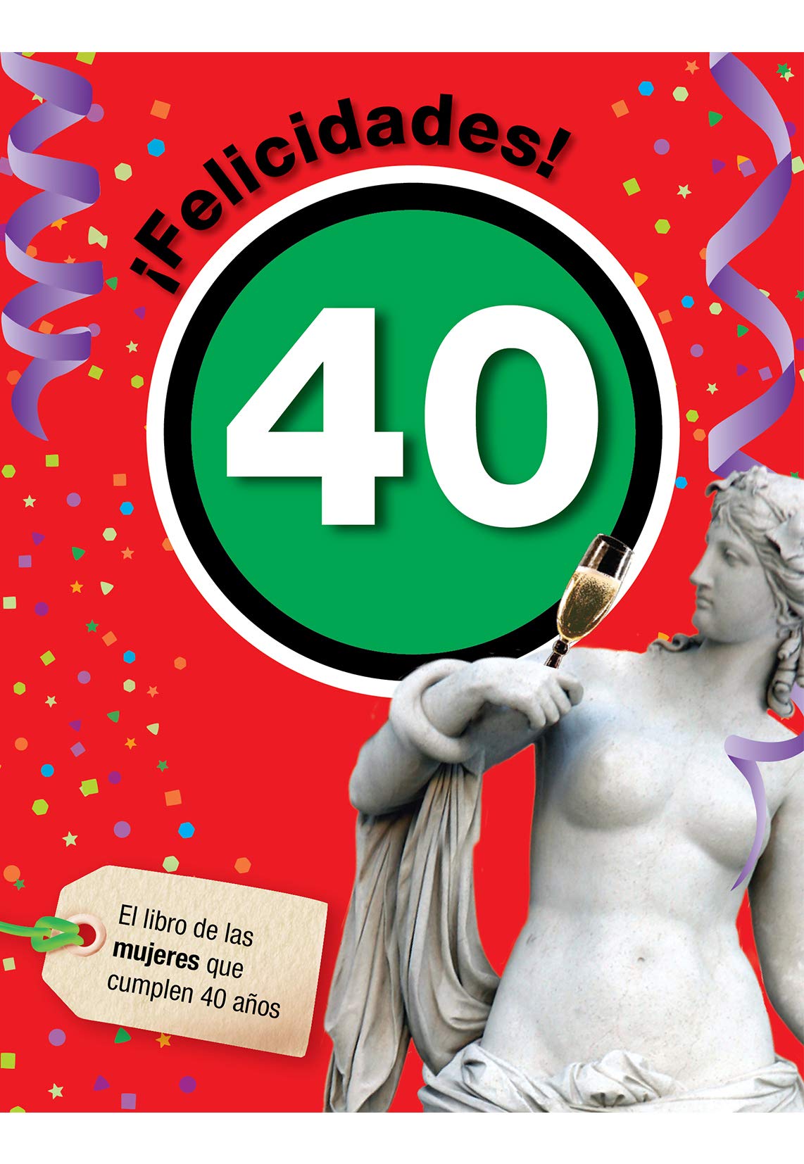 Felicidades 40-mujer (Felicidades – Aniversarios redondos) Manga