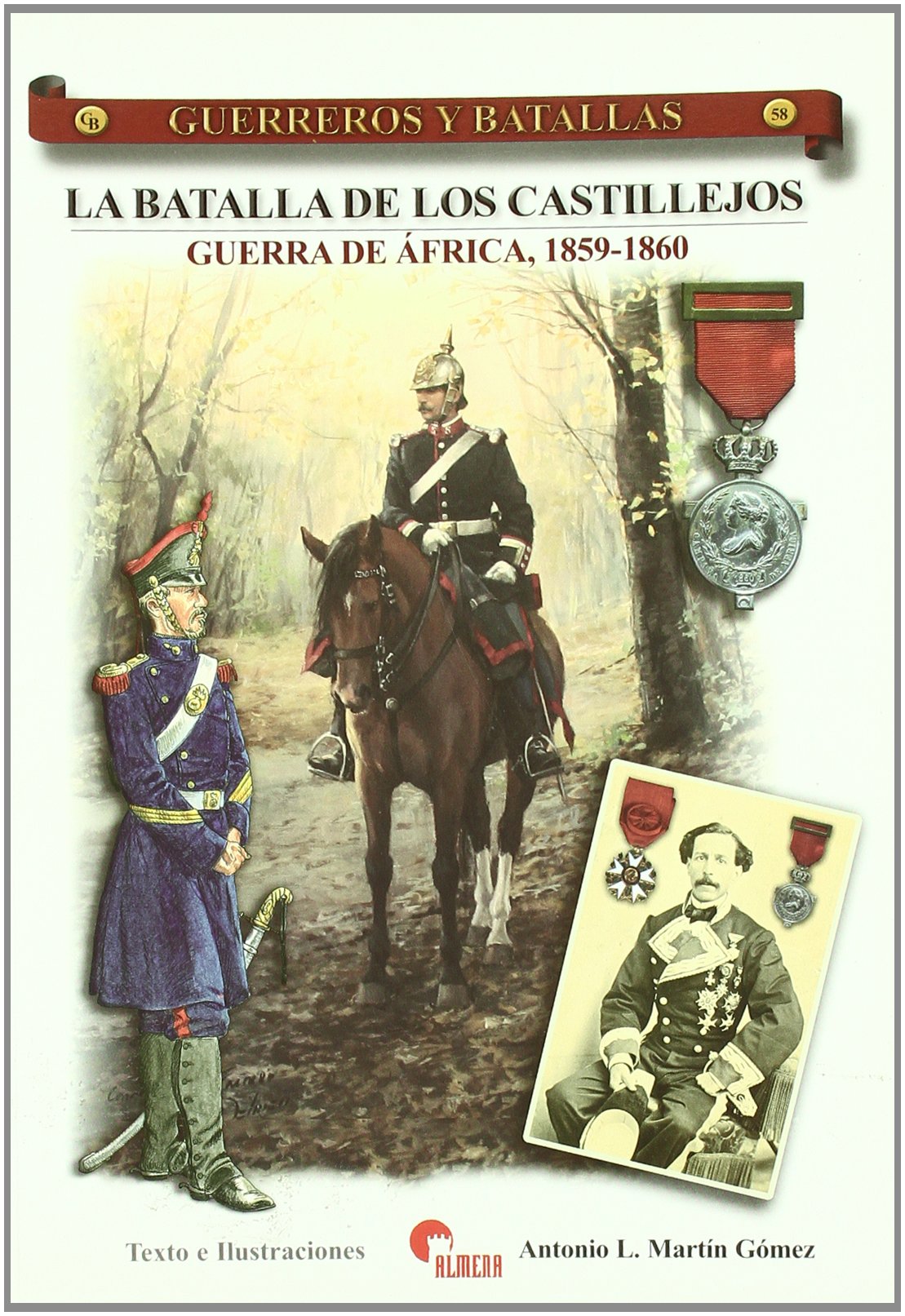 La batalla de los Castillejos : Guerra de África, 1859-1860 Learning & Reference