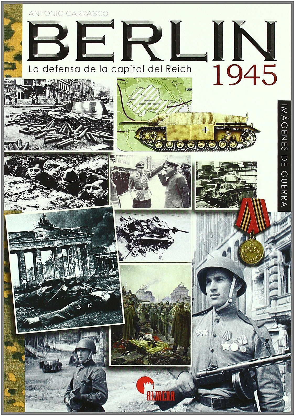 Berlín 1945 : la defensa de la capital del Reich Learning & Reference