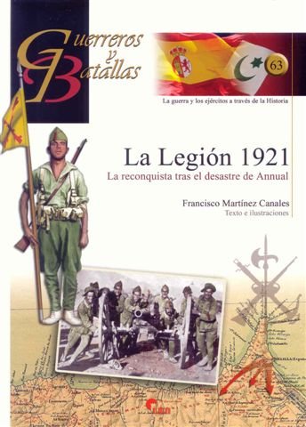 La Legión 1921 : la reconquista tras el desastre de Annual Learning & Reference
