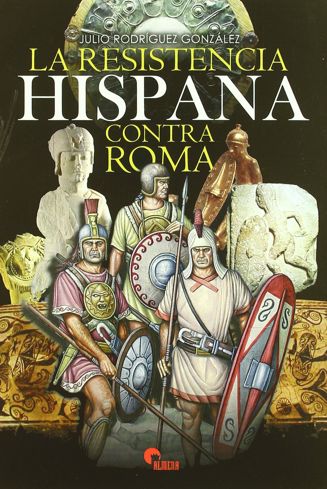La resistencia hispana contra Roma book