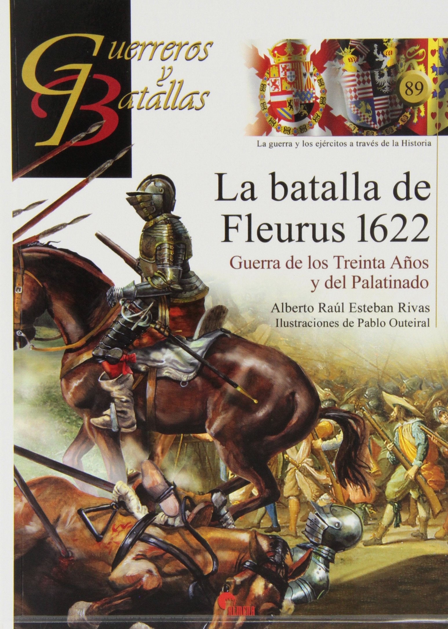 La Batalla de Fleurus, 1622 : Guerra de los Treinta Años y del Palatinado Books