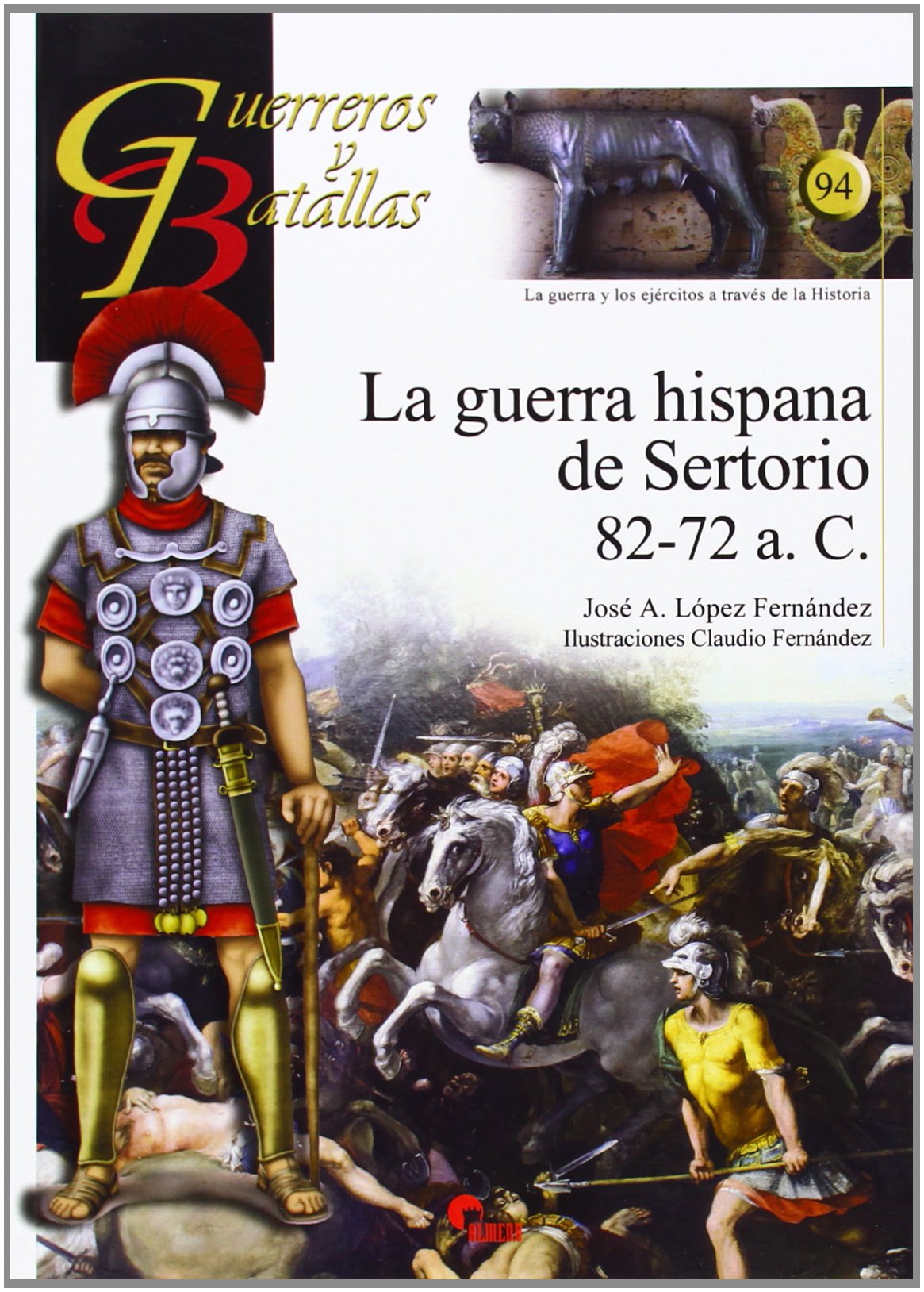 La guerra hispana de Sertorio, 82-72 a.C. History