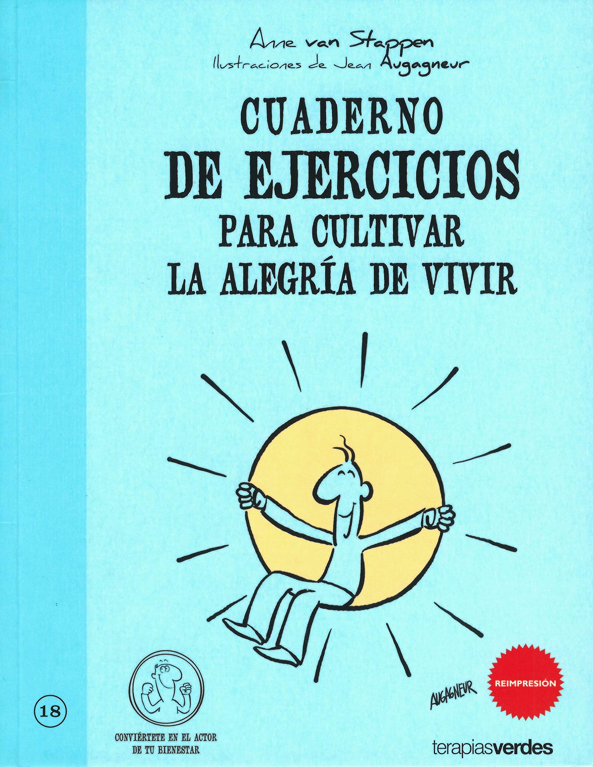 Cuaderno de Ejercicios Para Cultivar La Alegria de Vivir (Terapias Cuadernos ejercicios) Business, Finance & Career