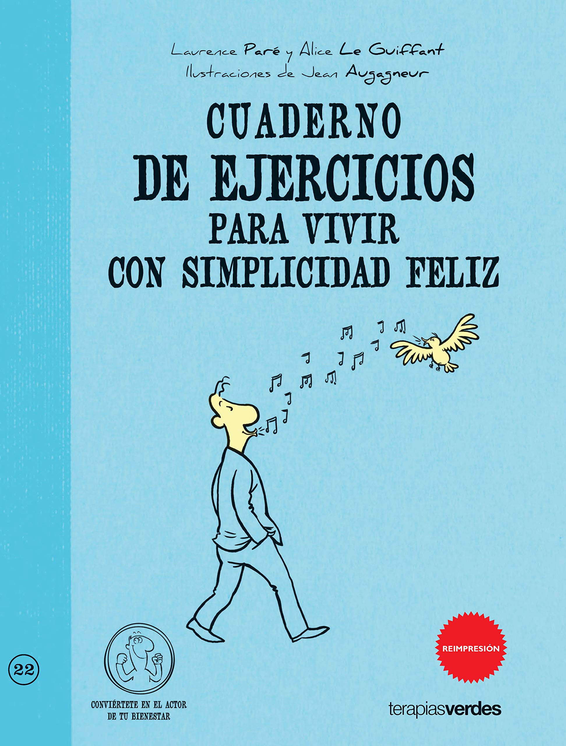 Cuaderno de Ejercicios para vivir con simplicidad feliz / Workbook for Living With Simplicity book