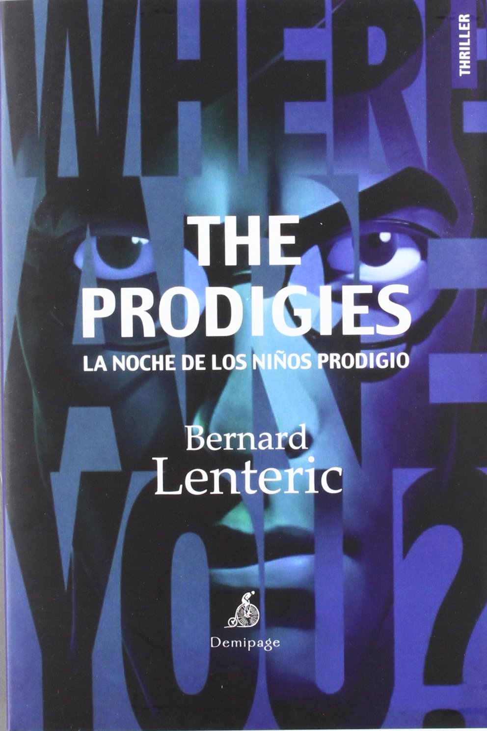 The Prodigies: La noche de los niños prodigio (Narrativa) Action & Adventure