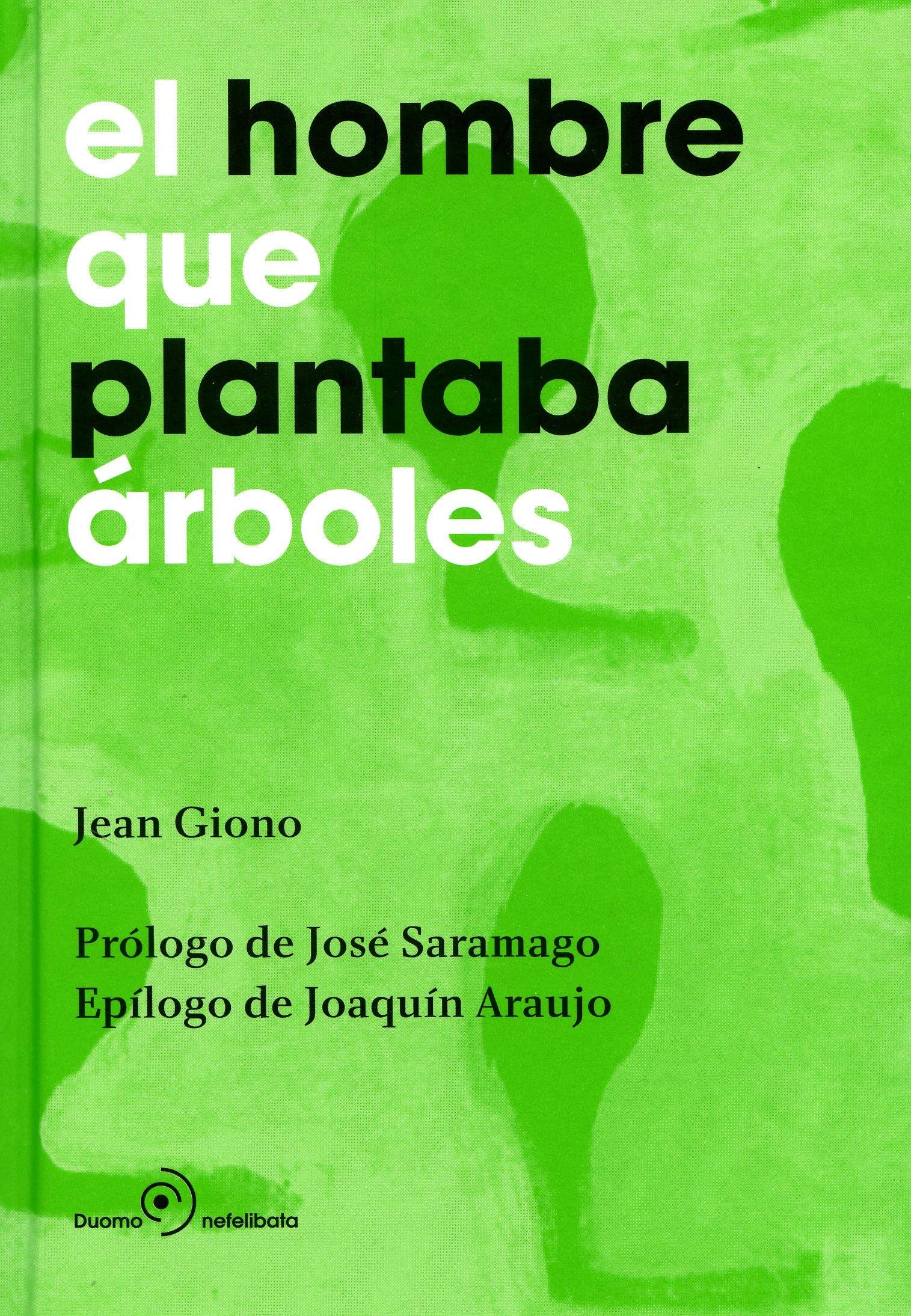 El hombre que plantaba arboles Contemporary literature