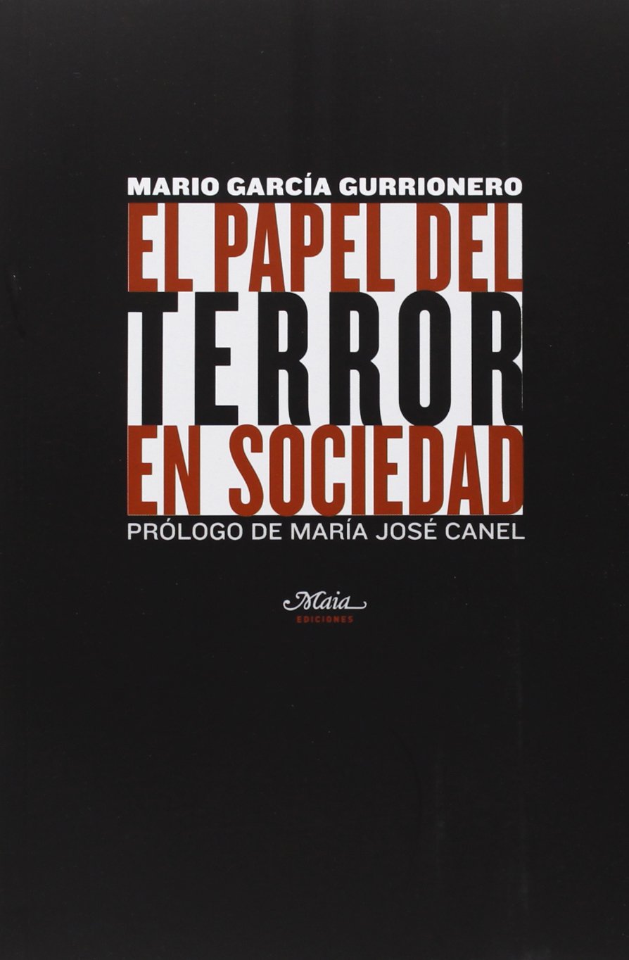 El papel del terror en sociedad (Claves para comprender la sociedad) Social Sciences