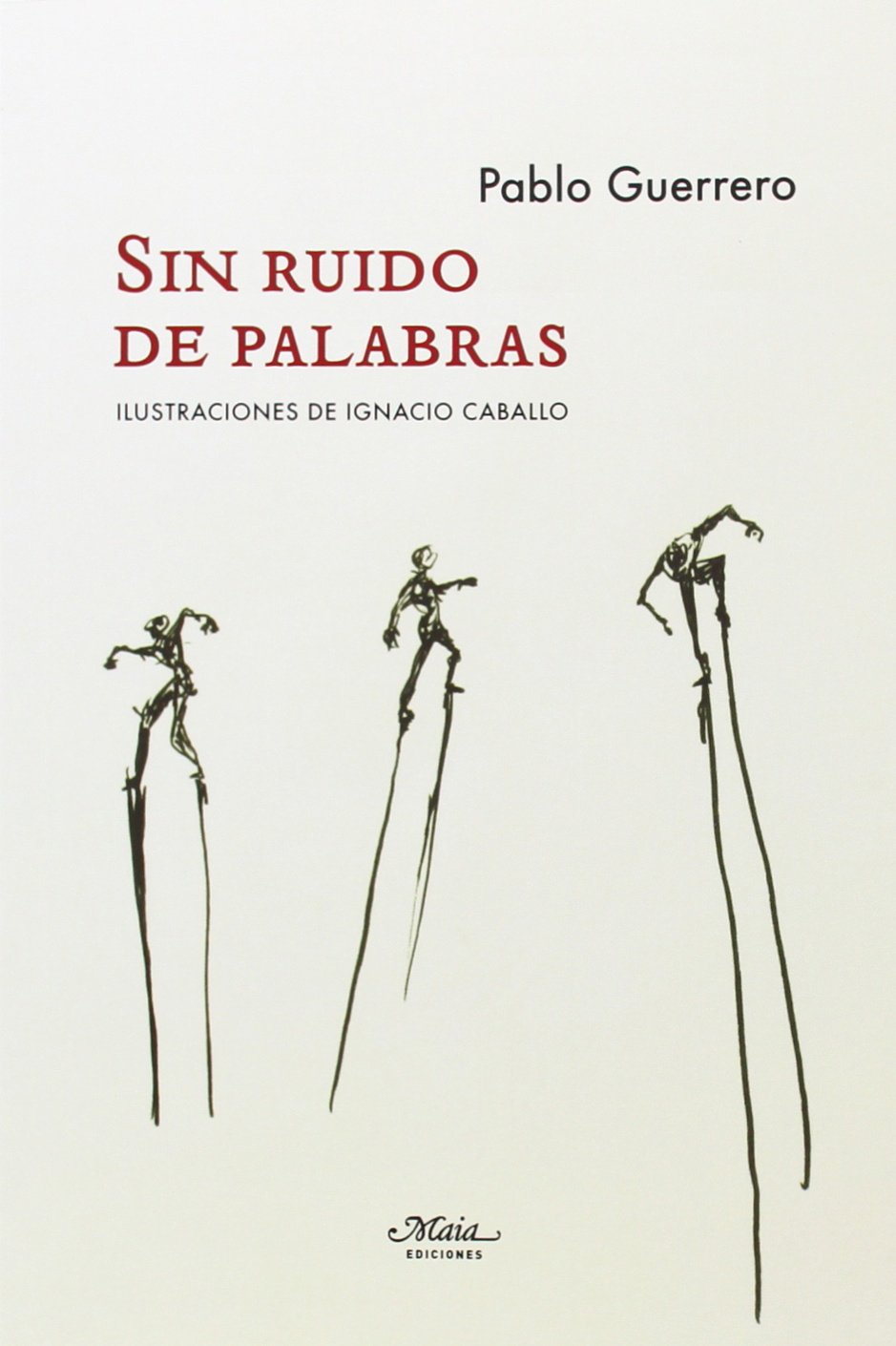 Sin ruido de palabras (Verba Volant) Poetry