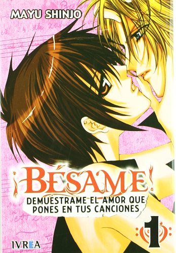 Besame! 01 Demuestrame El Amor Que Pones En Tus Canciones / Kiss me 1 Show me the Love you put in your songs Fiction