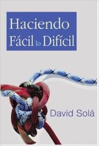 Haiendo fácil lo difícil : cómo aprender a estudiar Learning & Reference